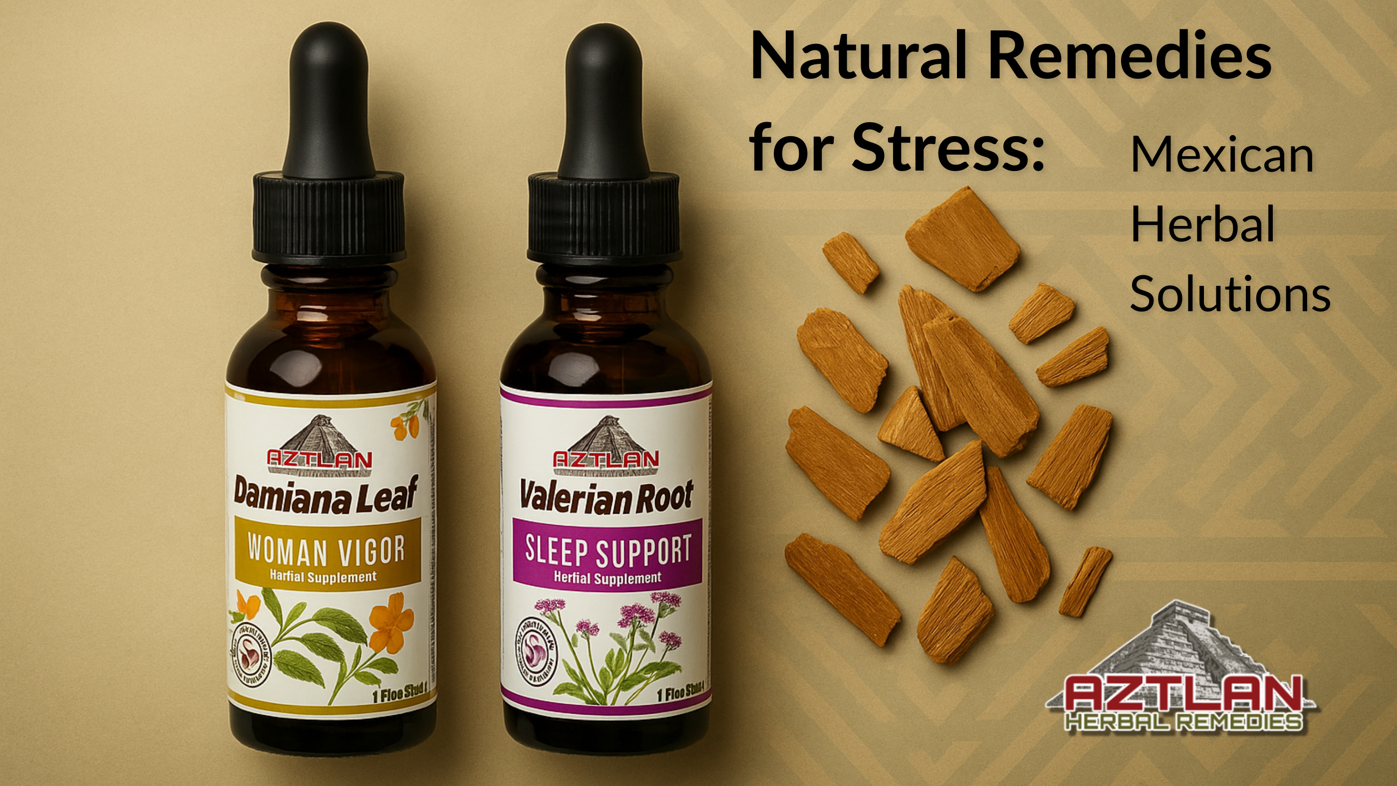 Natural Remedies for Stress | Aztlan Herbal Remedies